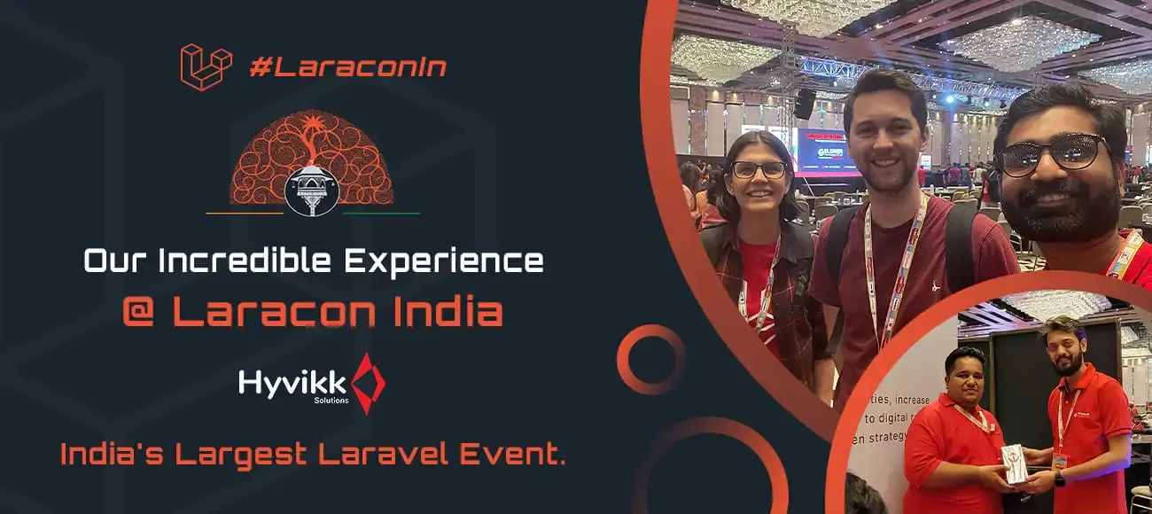 Hyvikk Solutions team attented Laracon 2023 and here’s the insights